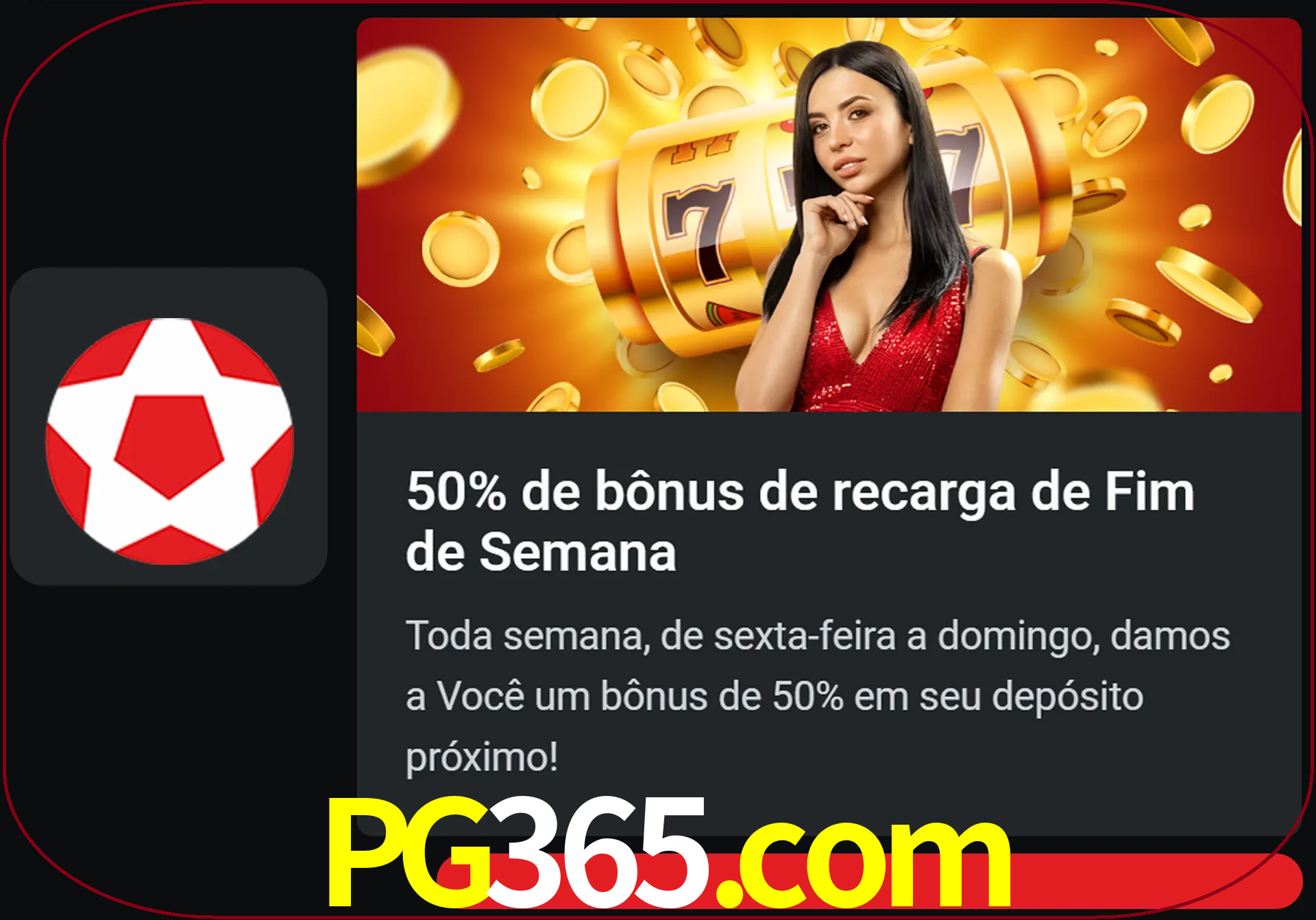 Volte a cada semana para receber novos bônus em dinheiro.